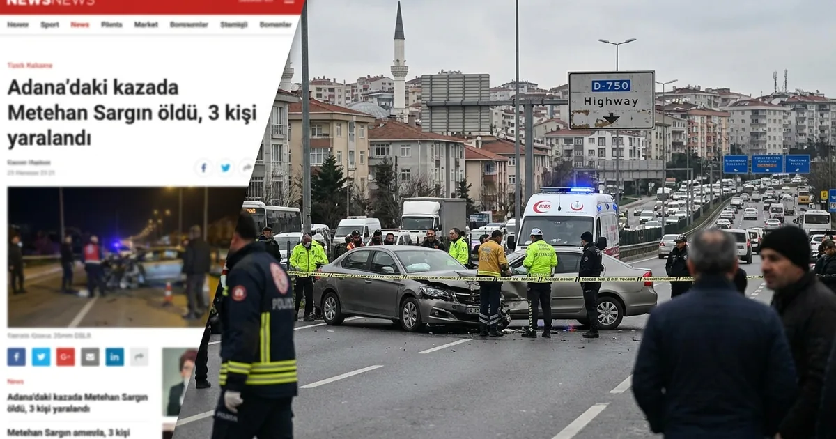 Adana'daki kazada Metehan Sargın öldü, 3 kişi yaralandı