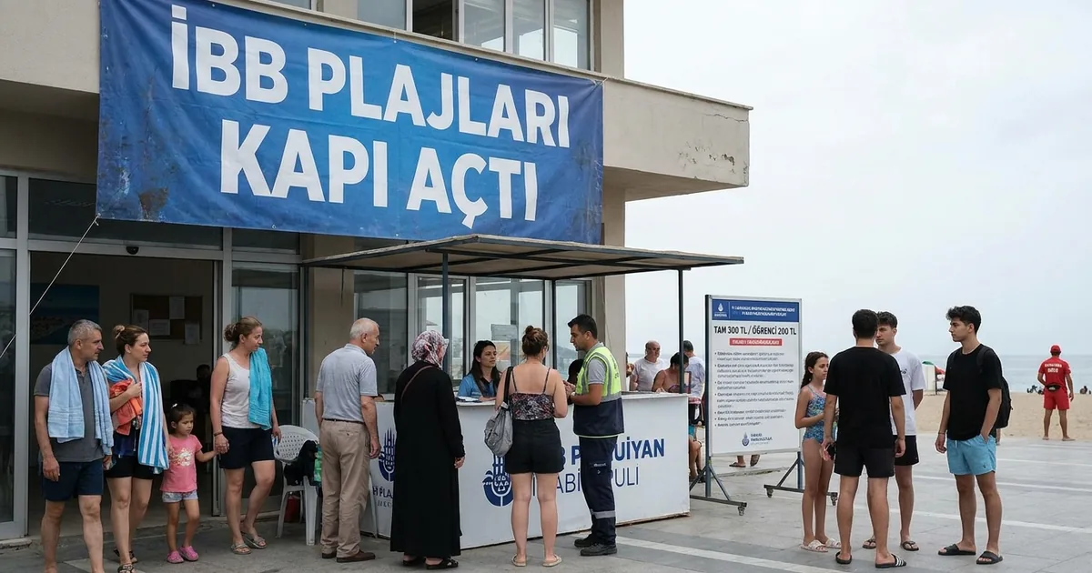 İBB plajları kapılarını açtı: İşte 14 plajın tam listesi
