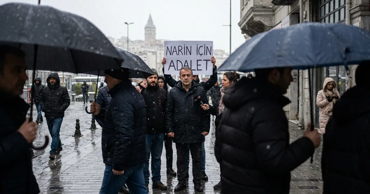 Baba Güran'dan Şişhane'de Protesto: "Narin İçin Adalet"